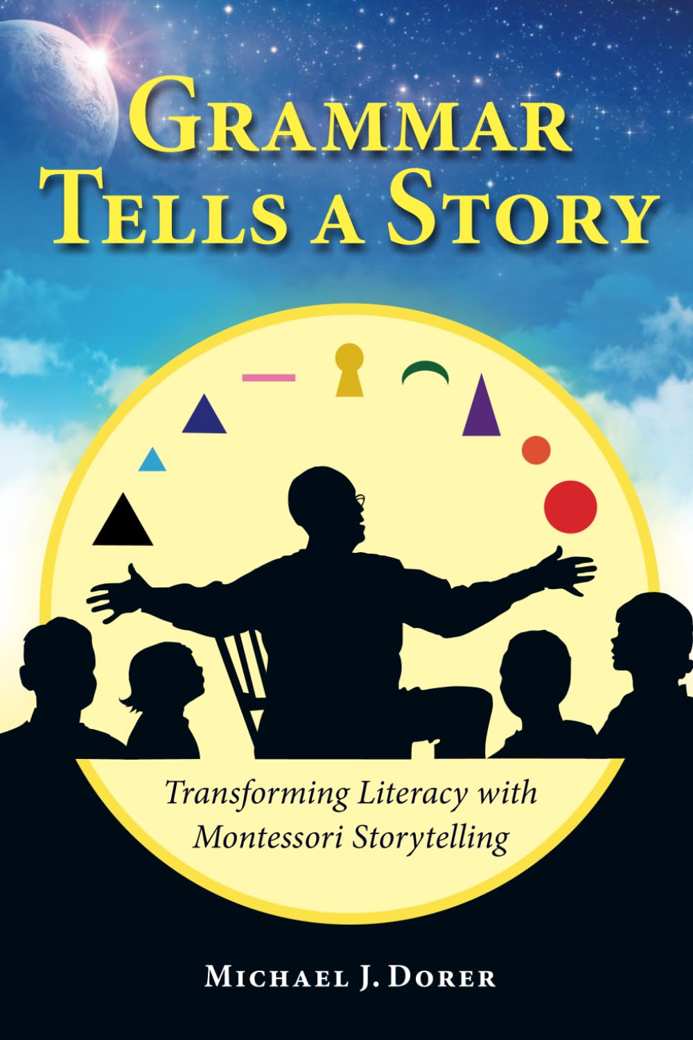 Grammar Tells a Story: Transforming Literacy with Montessori Storytelling Books