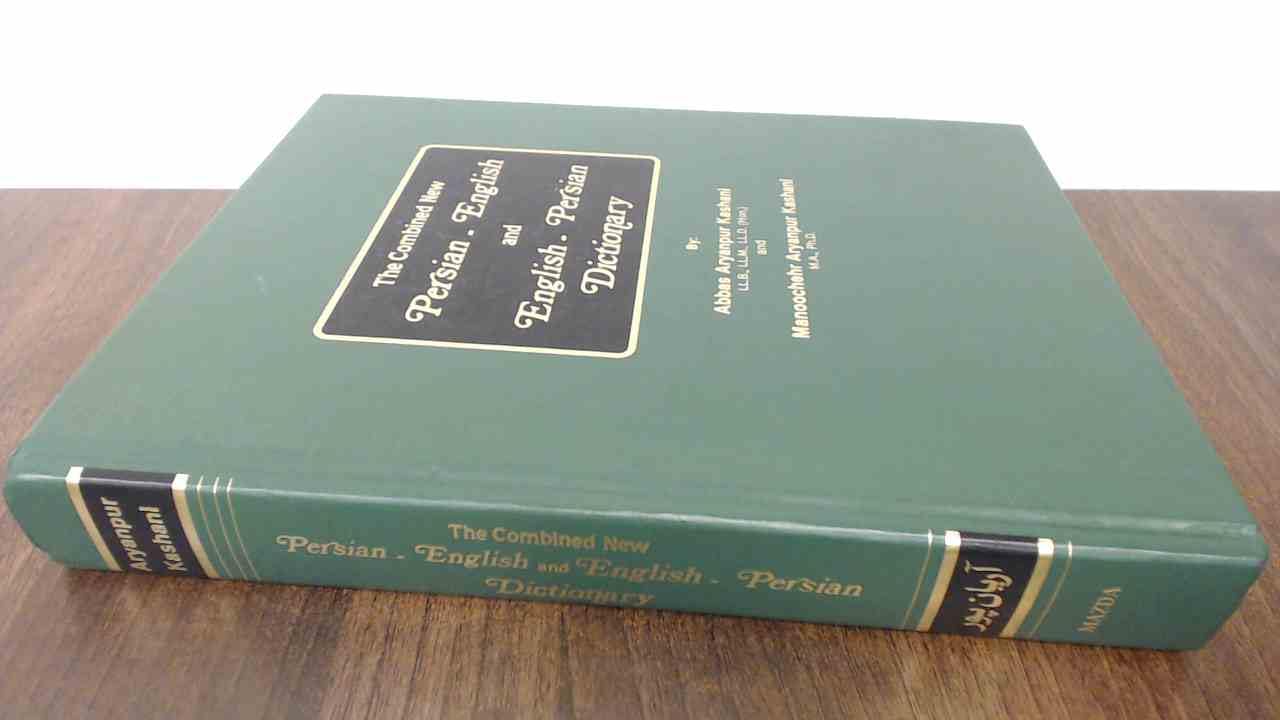 The Combined New Persian-English and English-Persian Dictionary Foreign Languages ​​& Dictionaries