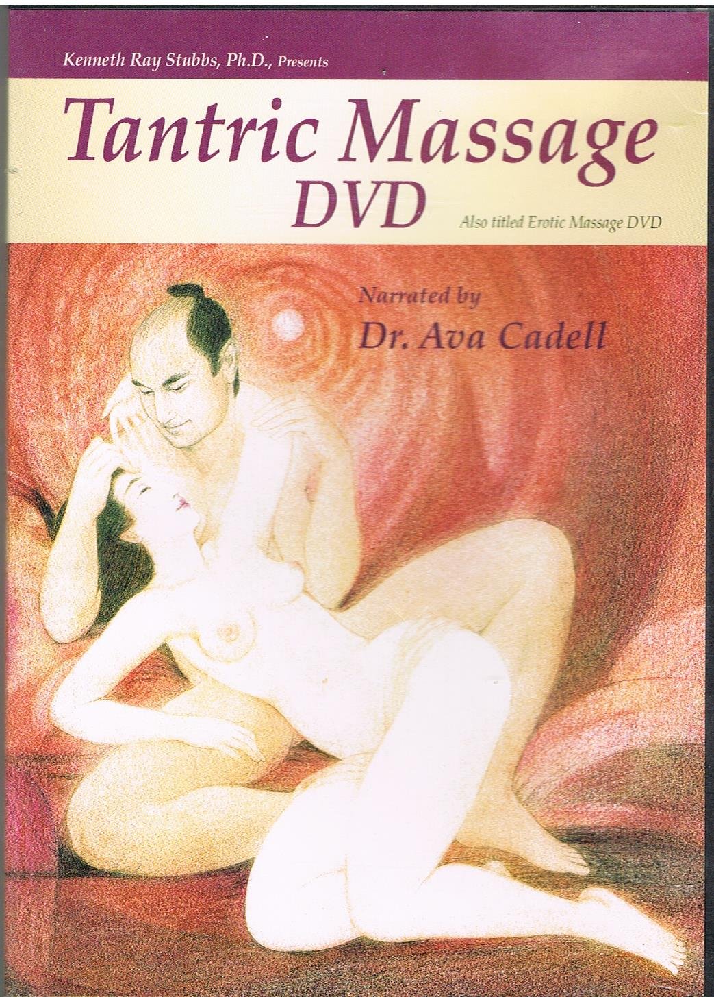Tantric Massage (tantrische Massage/Tantra) DVD by Kenneth Ray Stubbs, Ph.D Films