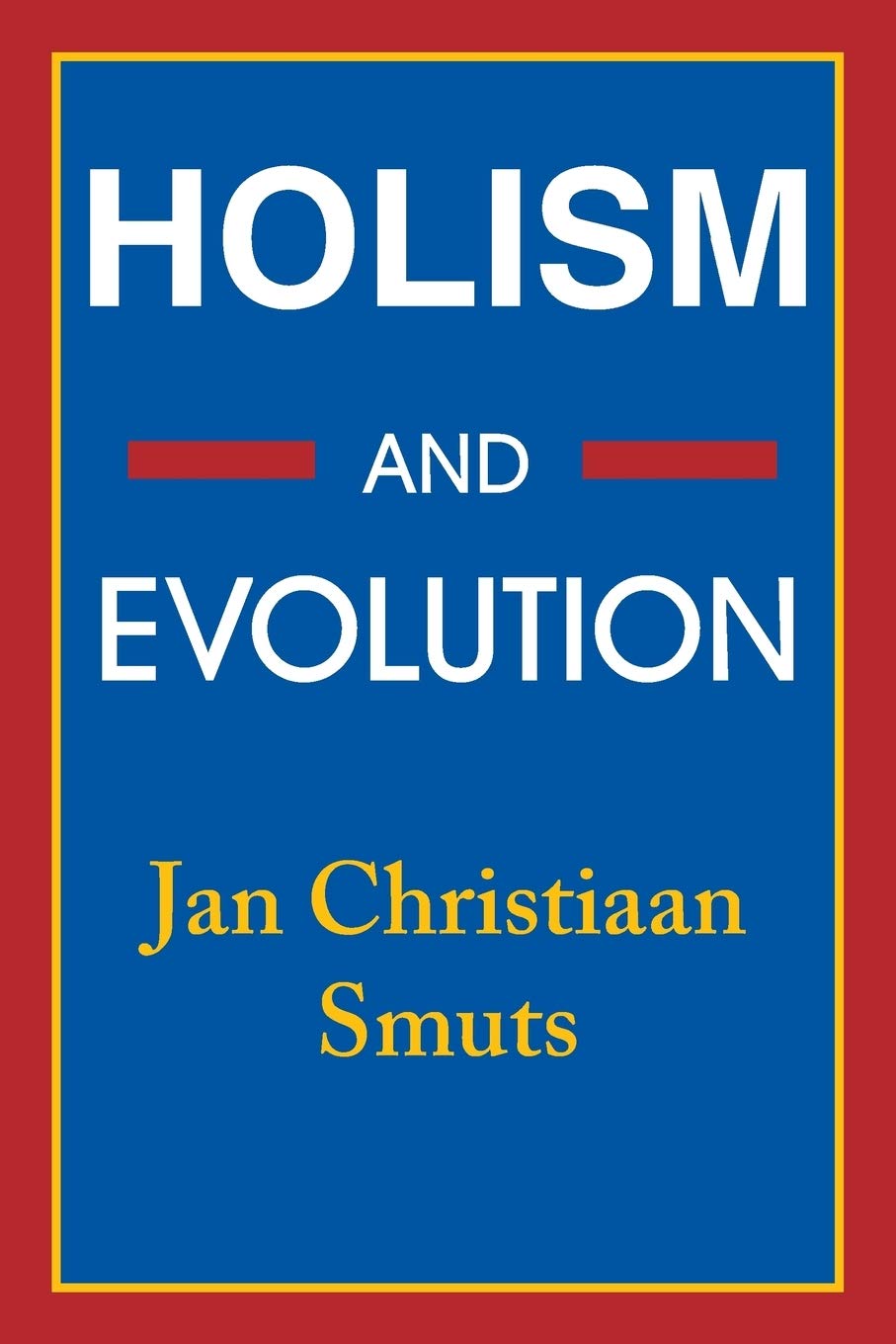 Holism and Evolution Philosophy