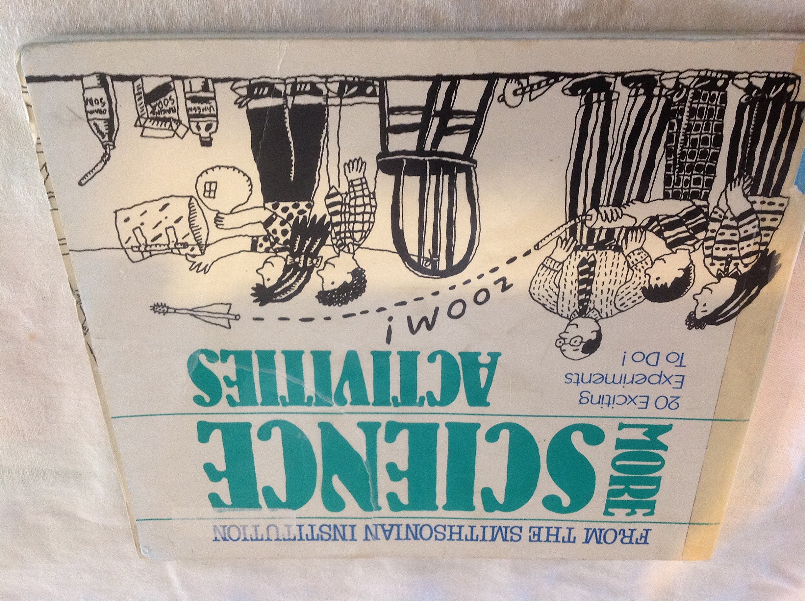 More Science Activities from the Smithsonian Books
