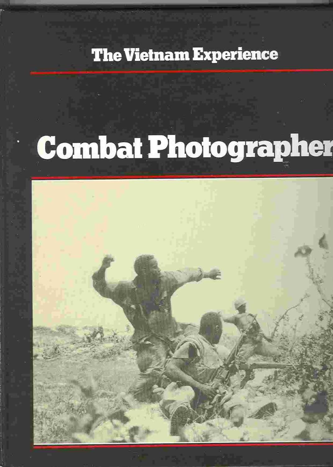 Combat Photographer (Vietnam Experience) Social Sciences Books