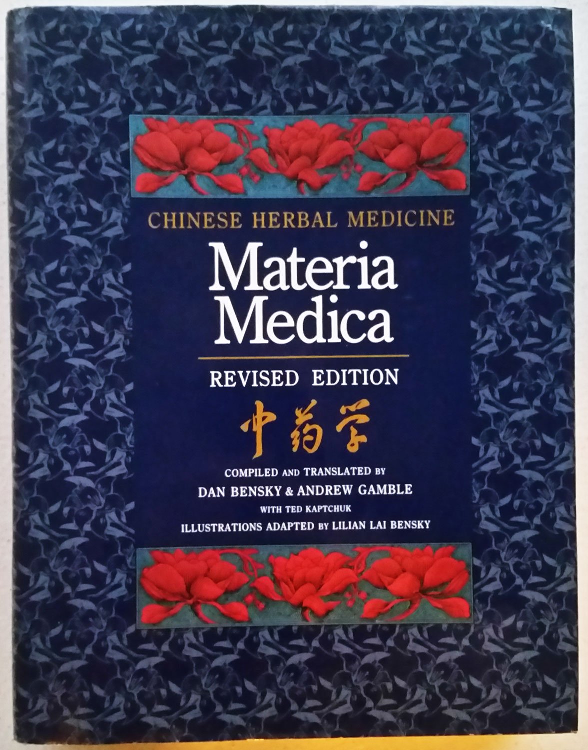 Chinese Herbal Medicine: Materia Medica Health, Nutrition & Fitness