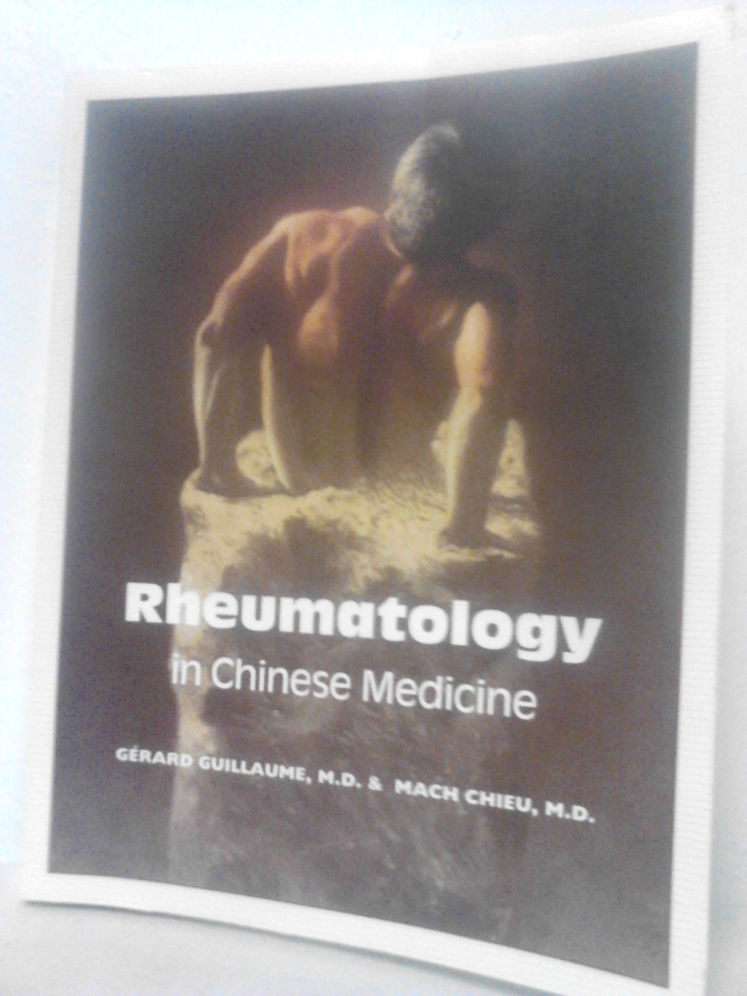 Rheumatology in Chinese Medicine Medicine