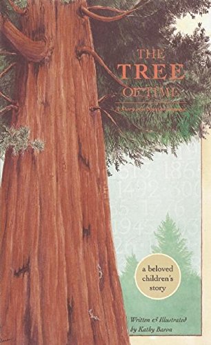 The Tree of Time: A Story of a Special Sequoia Non-fiction