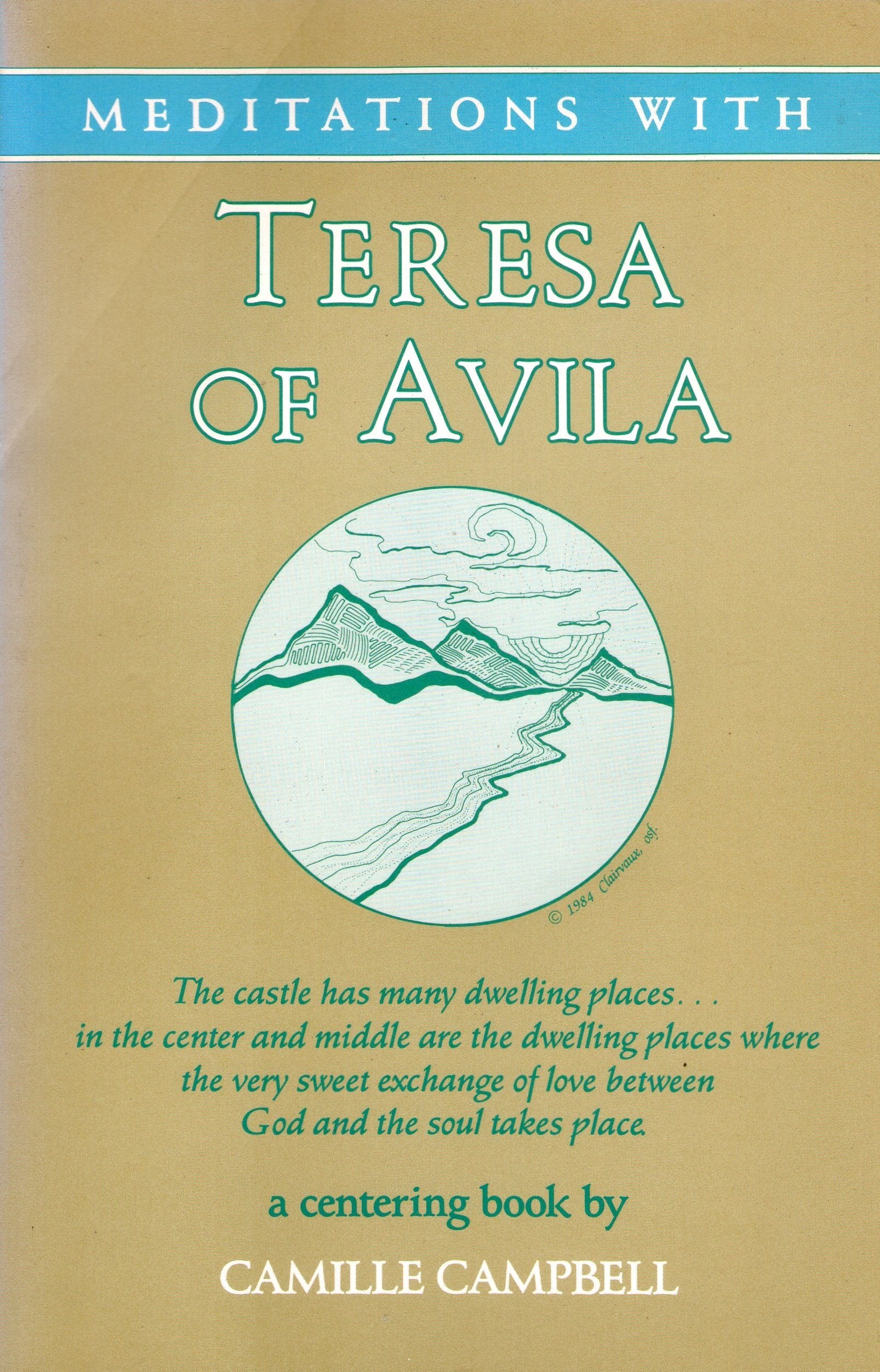 Meditations With Teresa of Avila Religion & Esotericism