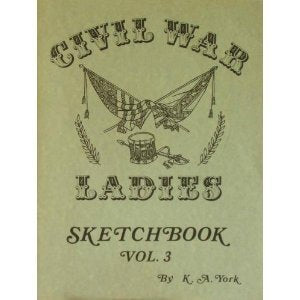 Civil War Ladies Sketchbook (Volume 3) book