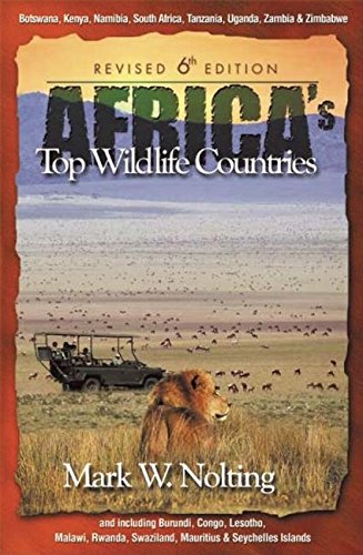 Africa's Top Wildlife Countries: Botswana, Kenya, Namibia, South Africa, Tanzania, Uganda, Zambia, Zimbabwe and including Burundi, Congo, Lesotho, ... Swaziland, Mauritius, and Seycheles Islands Mathematics