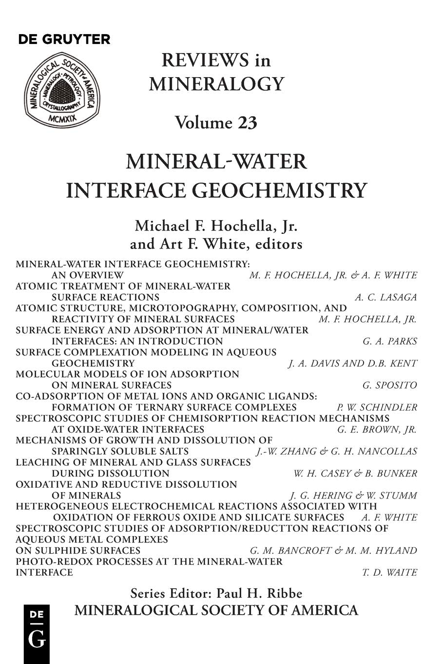 Mineral-Water Interface Geochemistry (Reviews in Mineralogy & Geochemistry, 23, Band 23) Natural Sciences