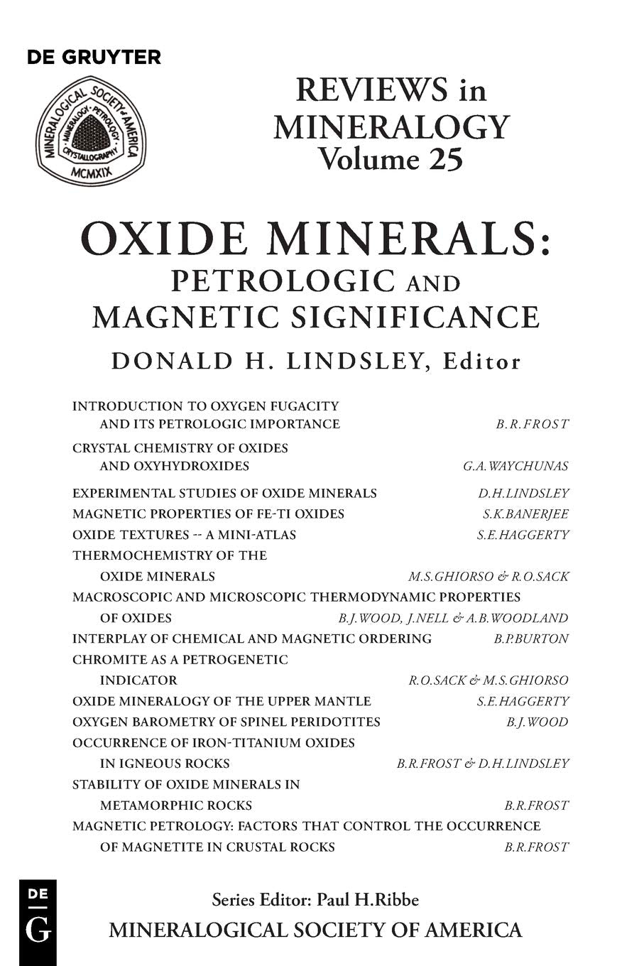 Oxide Minerals: Petrologic and Magnetic Significance (Reviews in Mineralogy & Geochemistry, 25, Band 25) Natural Sciences