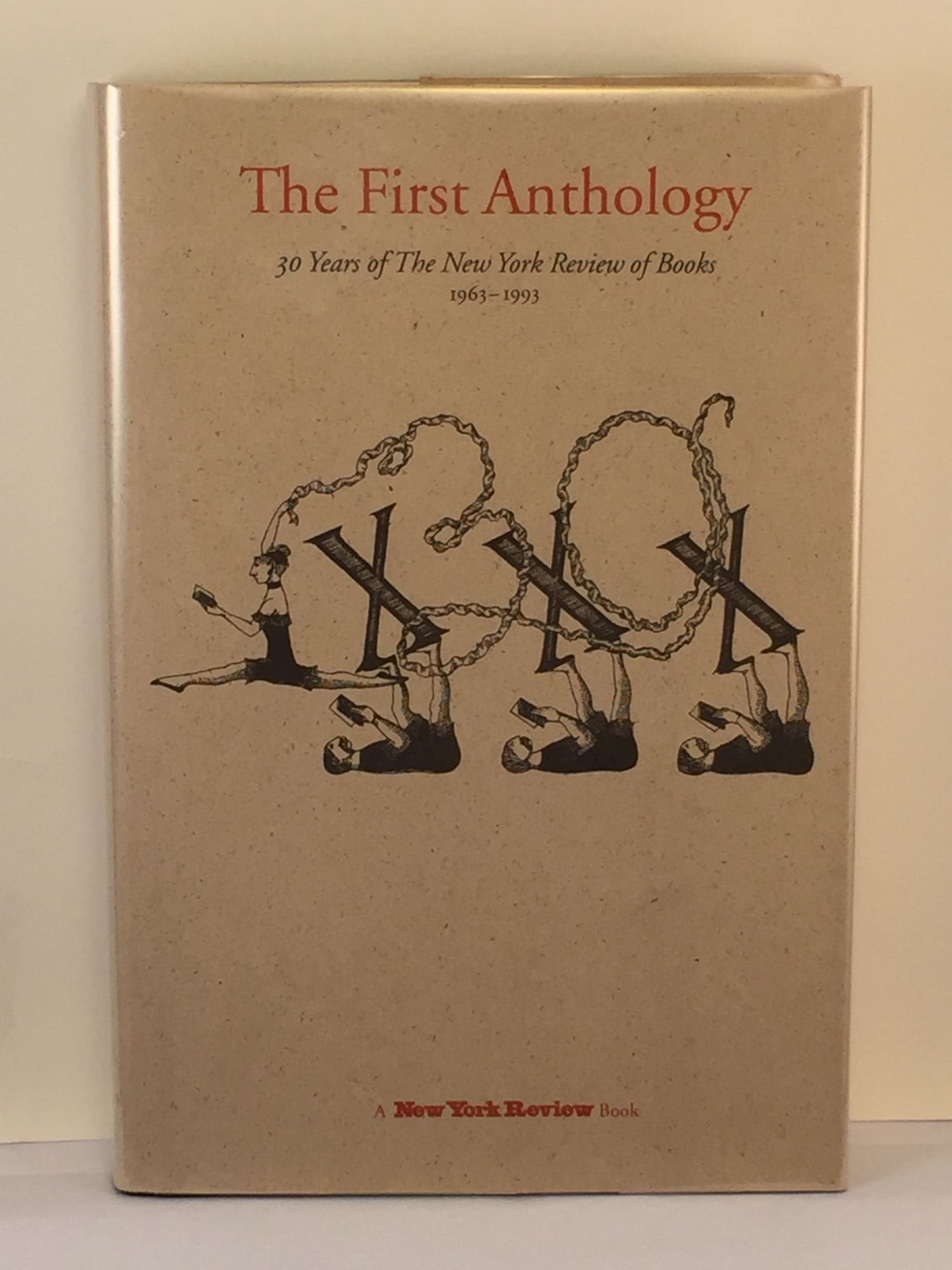 The First Anthology: 30 Years of the New York Review of Books Contemporary literature