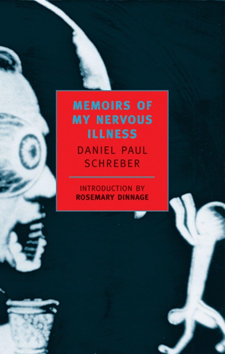 Memoirs of My Nervous Illness Social Sciences
