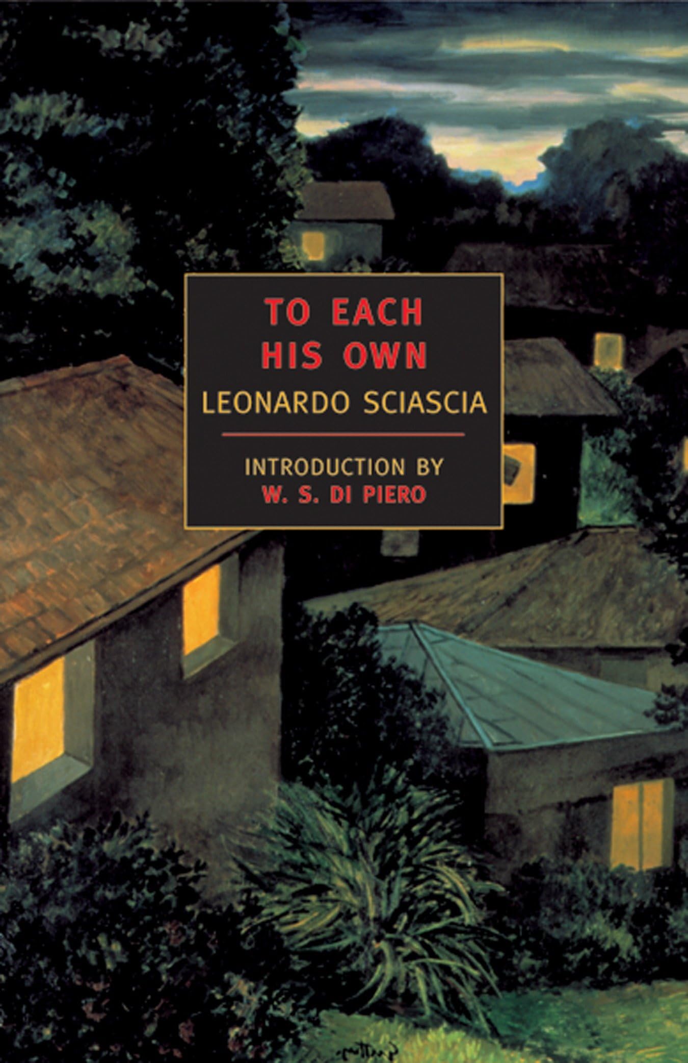 To Each His Own (New York Review Books Classics) Classics