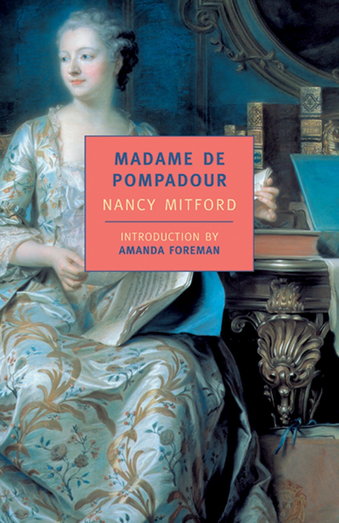 Madame De Pompadour (New York Review Books Classics) Politics & Society