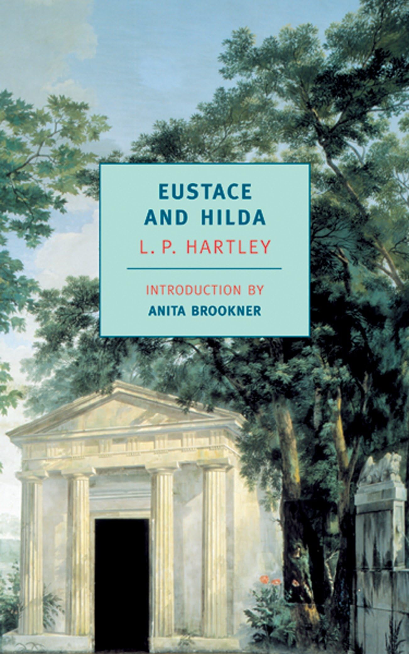 Eustace and Hilda: A Trilogy (New York Review Books Classics) Classics