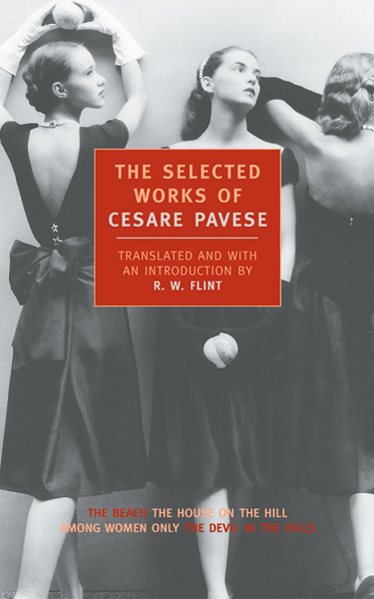 Selected Works of Cesare Pavese (New York Review Books Classics) Contemporary literature