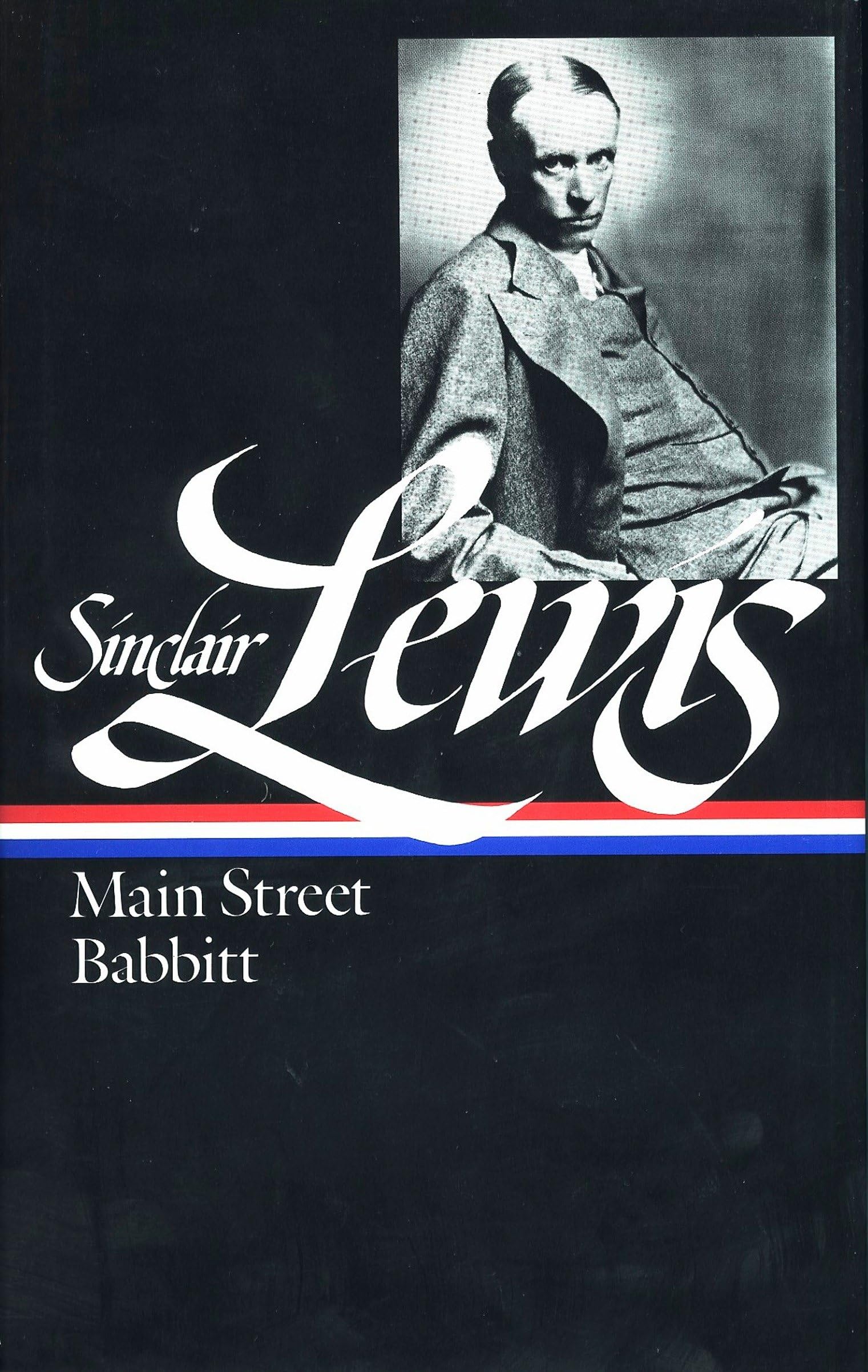 Sinclair Lewis: Main Street and Babbitt (LOA #59) book
