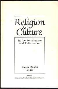 Religion and Culture in the Renaissance and Reformation (Sixteenth-century Essays & Studies, 11) Religion & Esotericism