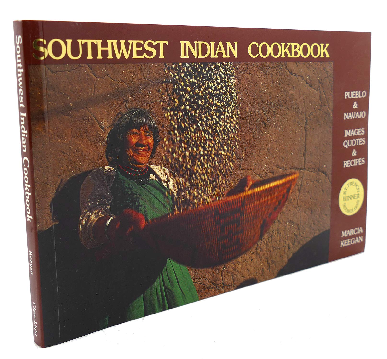 Southwest Indian Cookbook: Pueblo & Navajo Images, Quotes & Recipes Leisure, Home & Garden