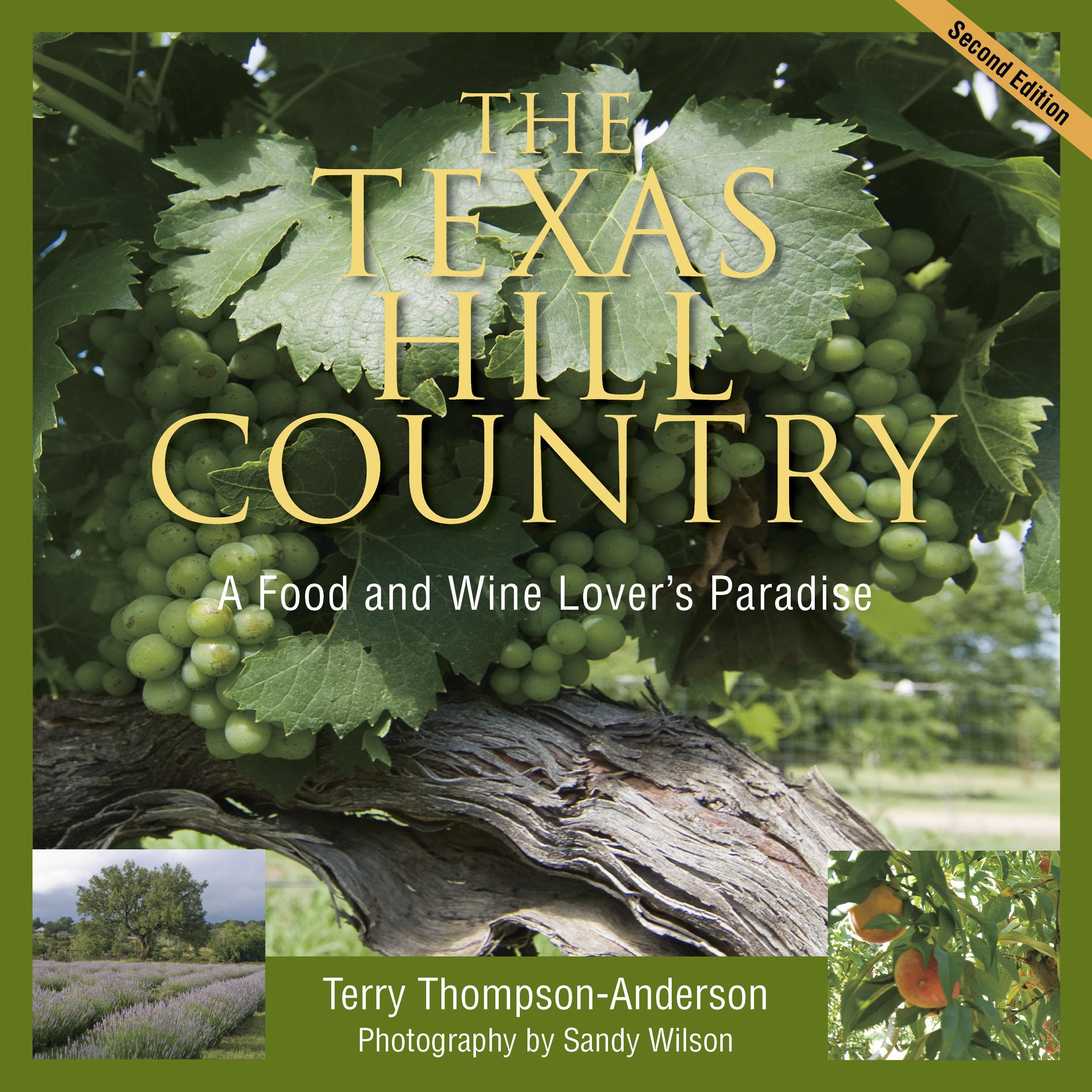 The Texas Hill Country: A Food and Wine Lover's Paradise Travel Guides