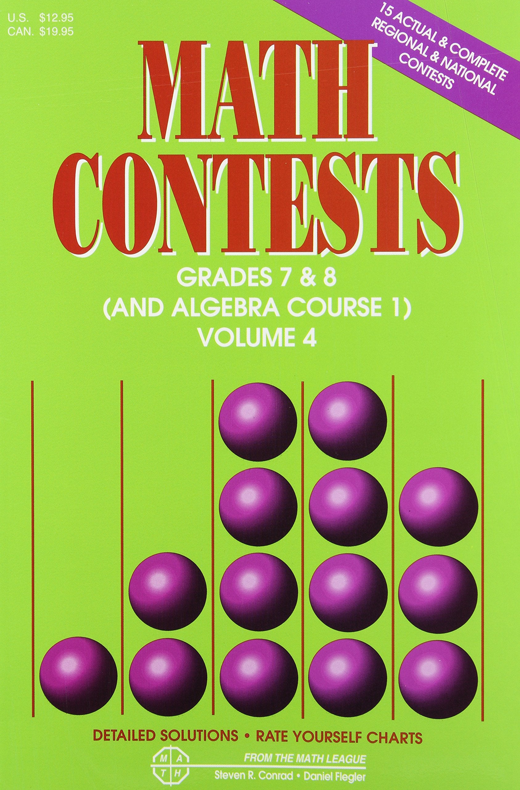 Math Contests - Grades 7 and 8 and Algebra Course 1: School Years : 1996-1997 Through 2000-2001 (4) Mathematics
