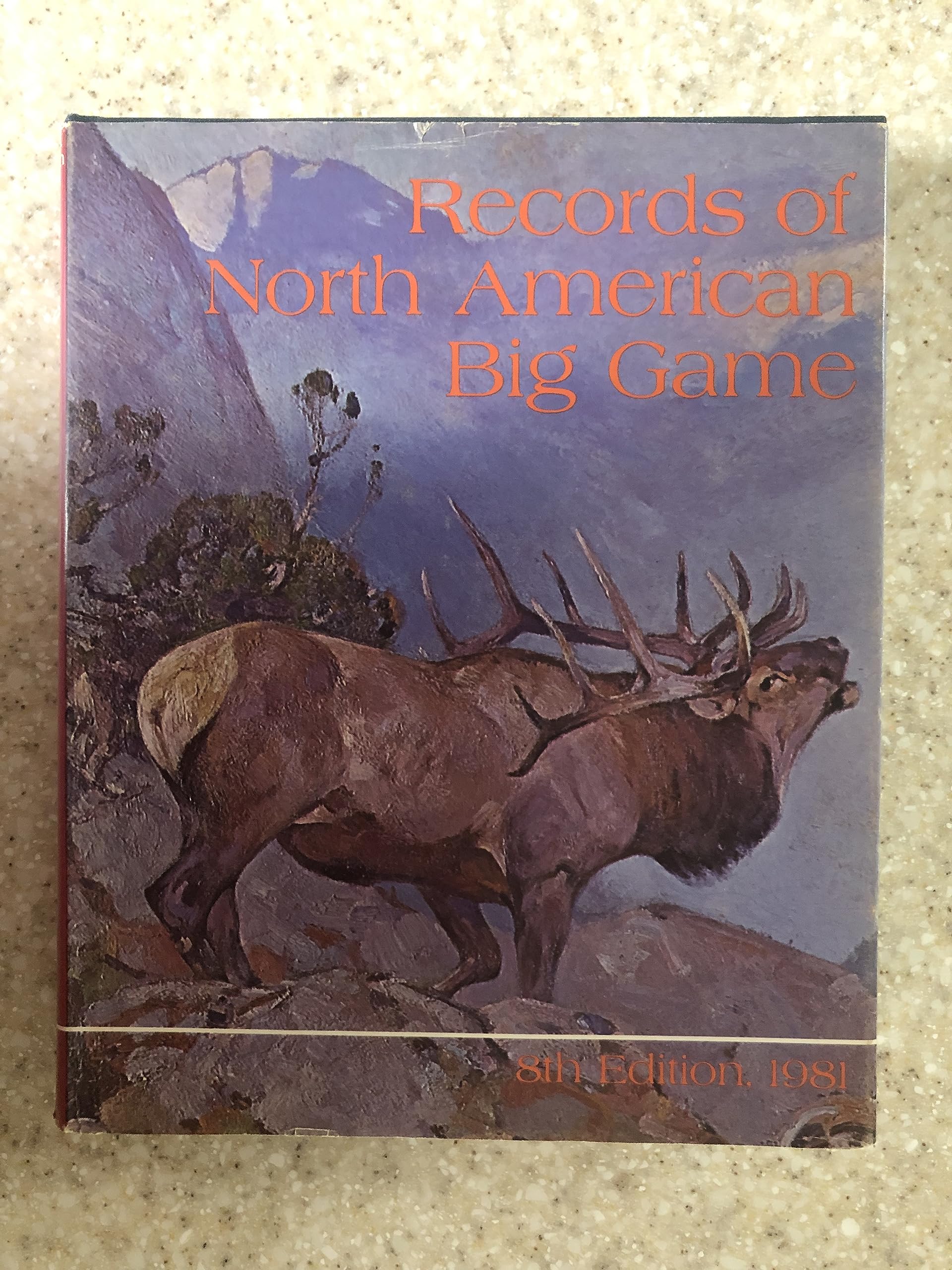 Records of North American big game: A book of the Boone and Crockett Club, containing tabulations of outstanding North American big game trophies, ... data in the club's big game records archives Books