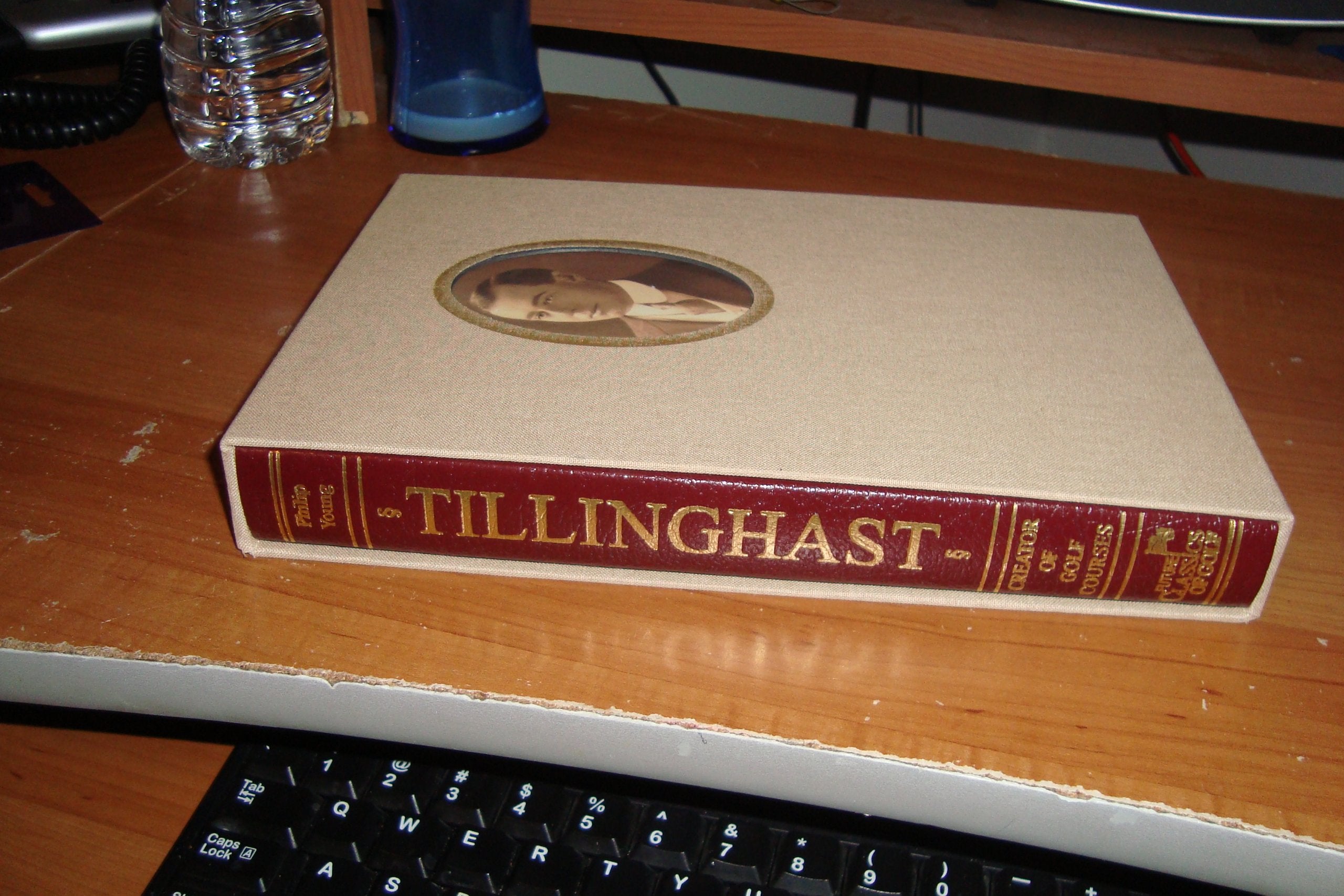 Tillinghast: Creator of Golf Courses (Classics of Golf - A Selection from Golf's Finest Literature) Books