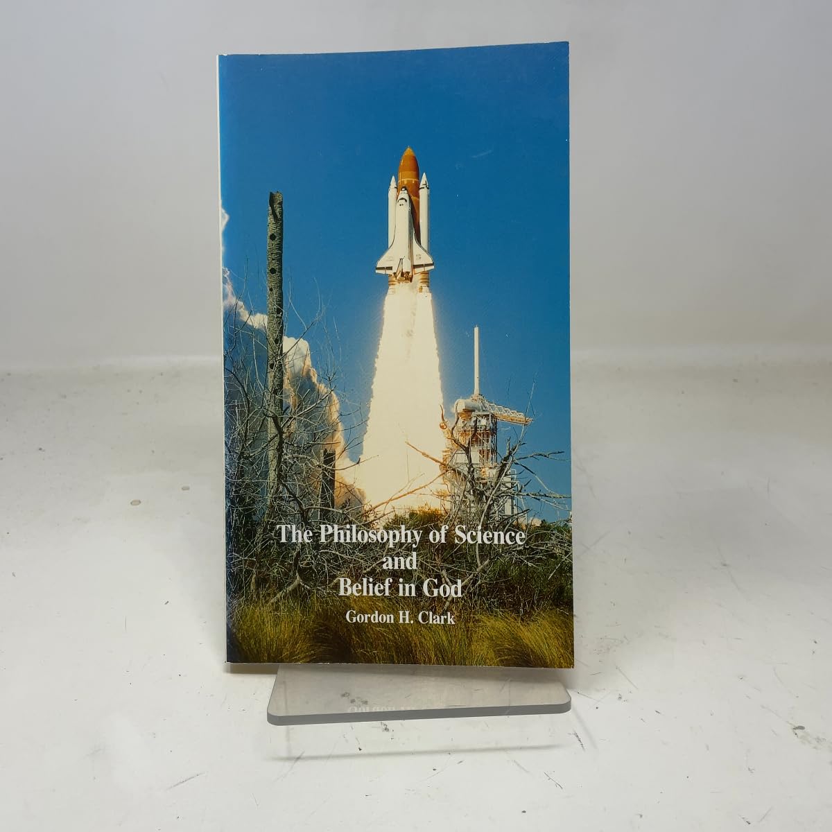 Philosophy of Science and Belief in God book
