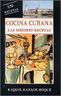 Cocina Cubana: Las Mejores/the Cuban Kitchen Books
