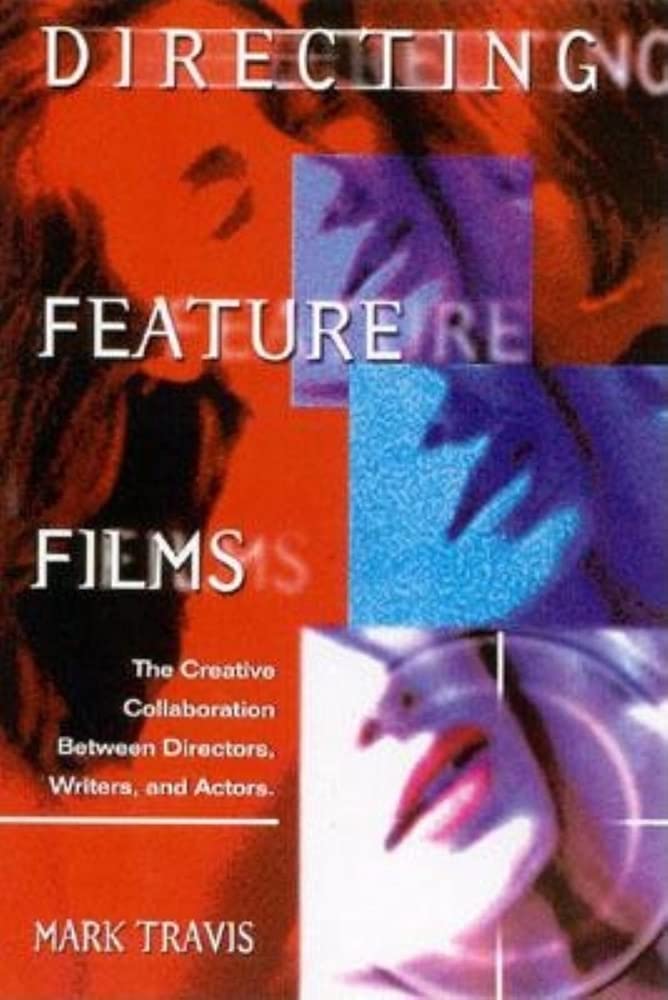 The Director's Journey: The Creative Collaboration Between Directors, Writers and Actors Film, Art & Culture