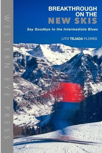 Breakthrough on the New Skis: Say Goodbye to the Intermediate Blues Leisure & Fun