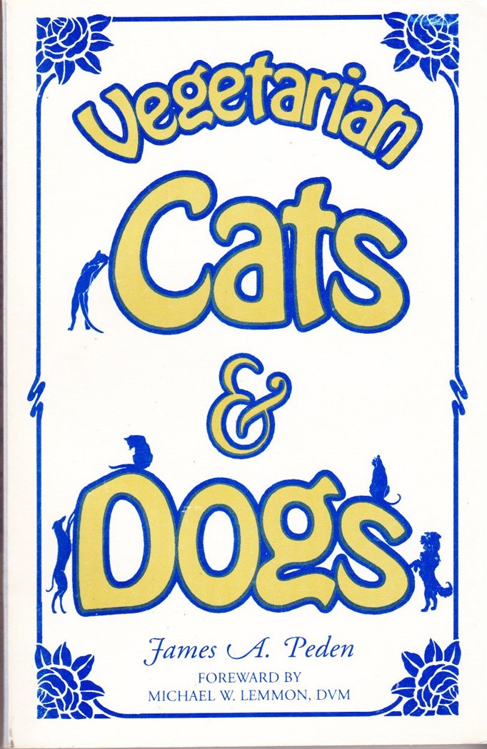Vegetarian Cats and Dogs book