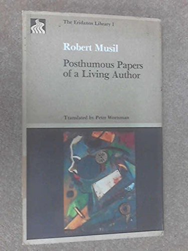 Posthumous Papers of a Living Author Contemporary literature