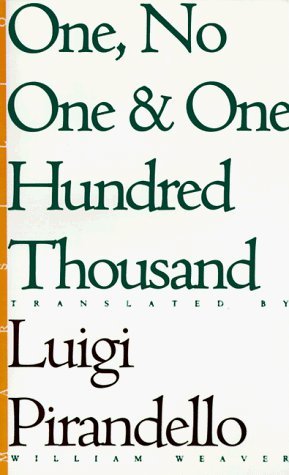 One, No One, and One Hundred Thousand (Eridanos Library, Band 18) Contemporary literature