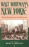Walt Whitman's New York: From Manhattan to Montauk Contemporary literature