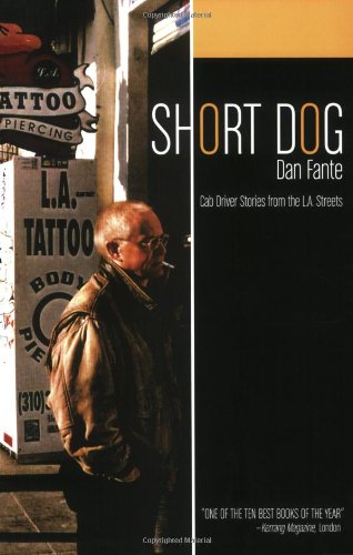 Short Dog: Cab Driver Stories from the L.a. Streets Contemporary literature