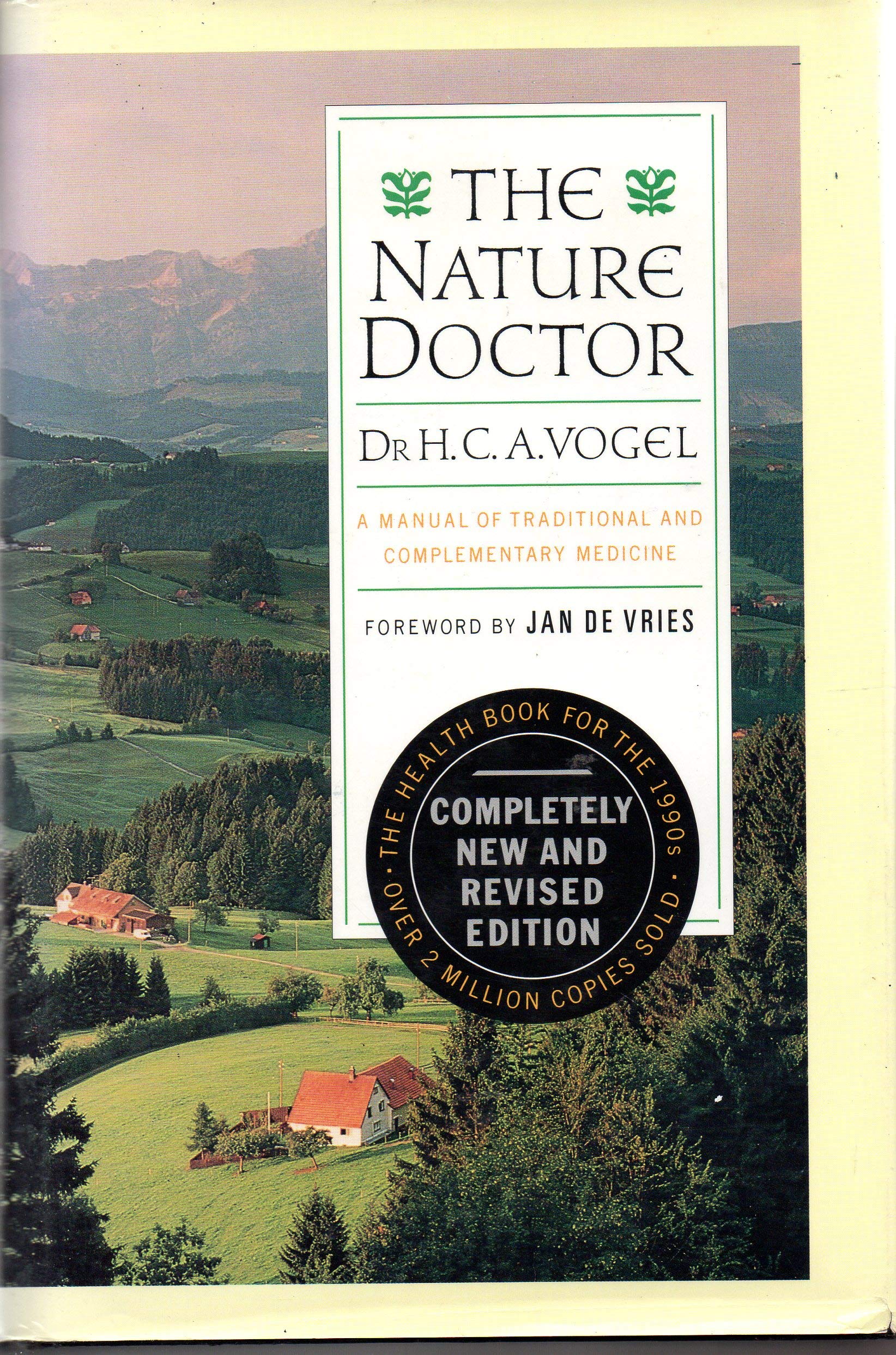 The Nature Doctor: A Manual of Traditional and Complementary Mediciine Books
