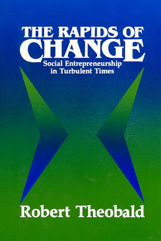 The Rapids of Change: Social Entrepreneurship in Turbulent Times Social Sciences
