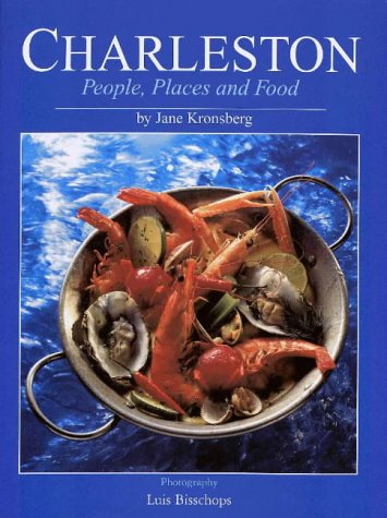 Charleston: People, Places, and Food book