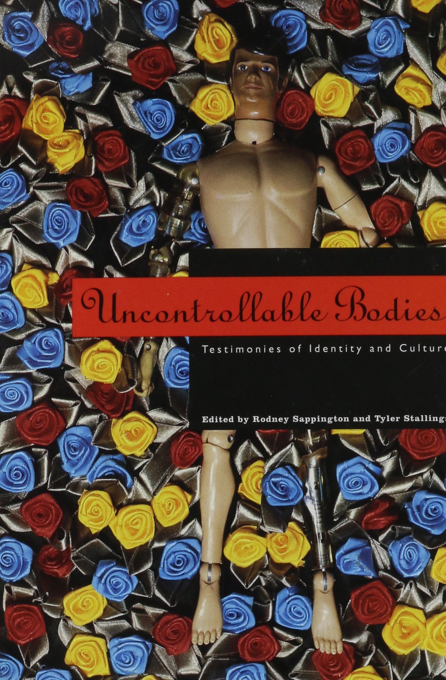Uncontrollable Bodies: Testimonies of Identity and Culture General education