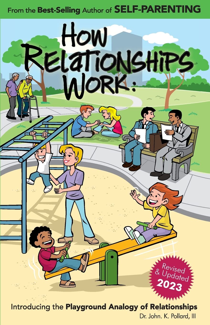 How Relationships Work: Introducing the Playground Analogy of Relationships book