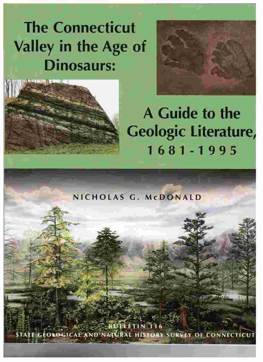 The Connecticut Valley in the Age of Dinosaurs: A Guide to the Geologic Liter... Books