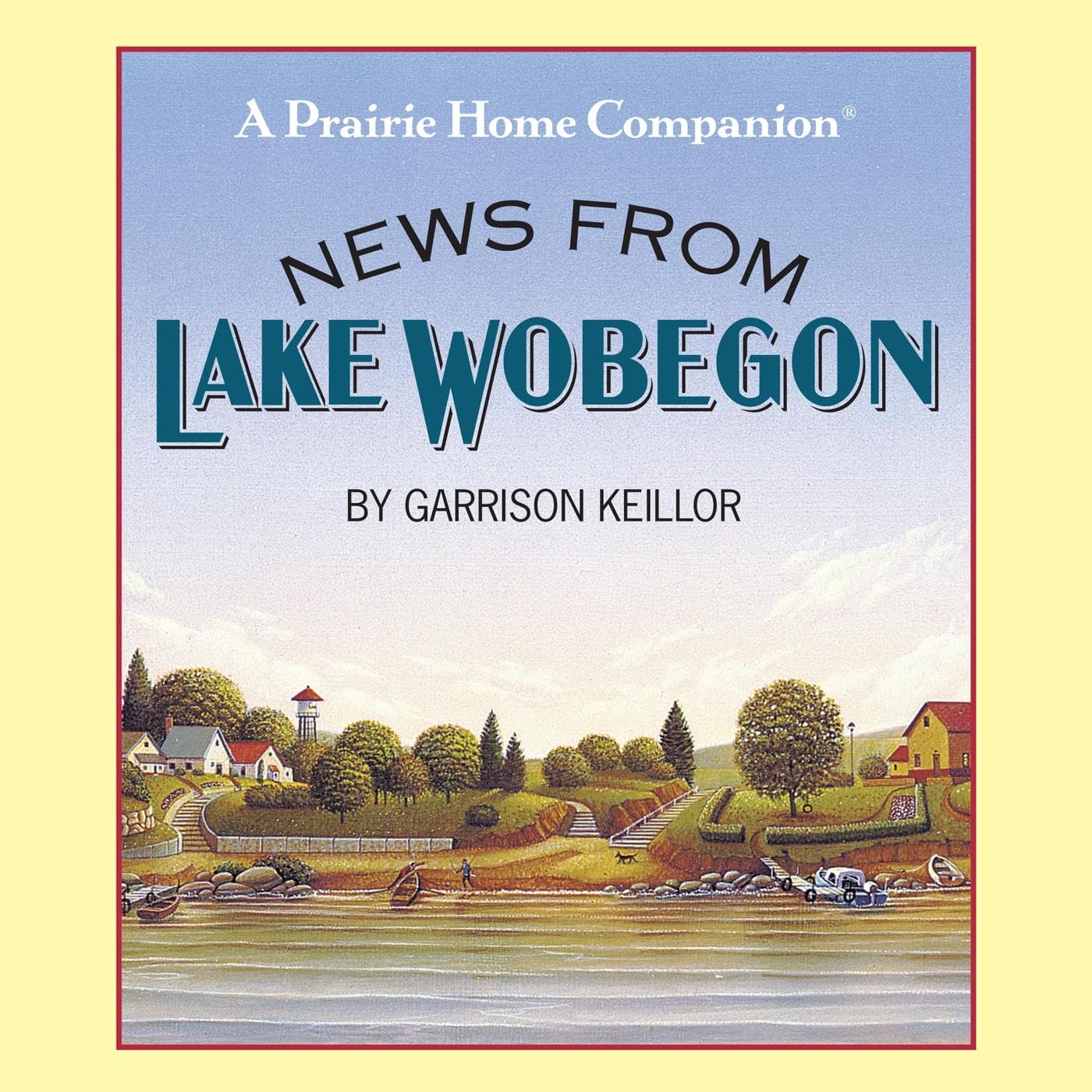 News from Lake Wobegon Humour & Satire