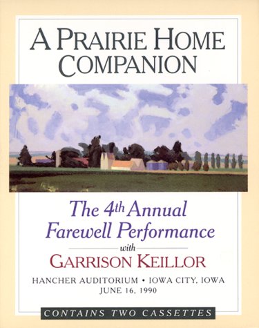 Prairie Home Companion: The Fourth Annual Farewell Performance Film, Art & Culture