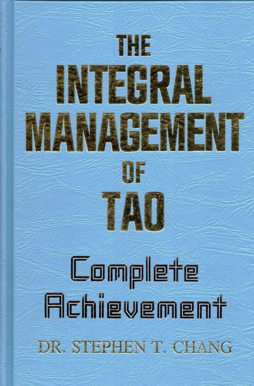 Integral Management of Tao: Complete Achievement Religion & Esotericism