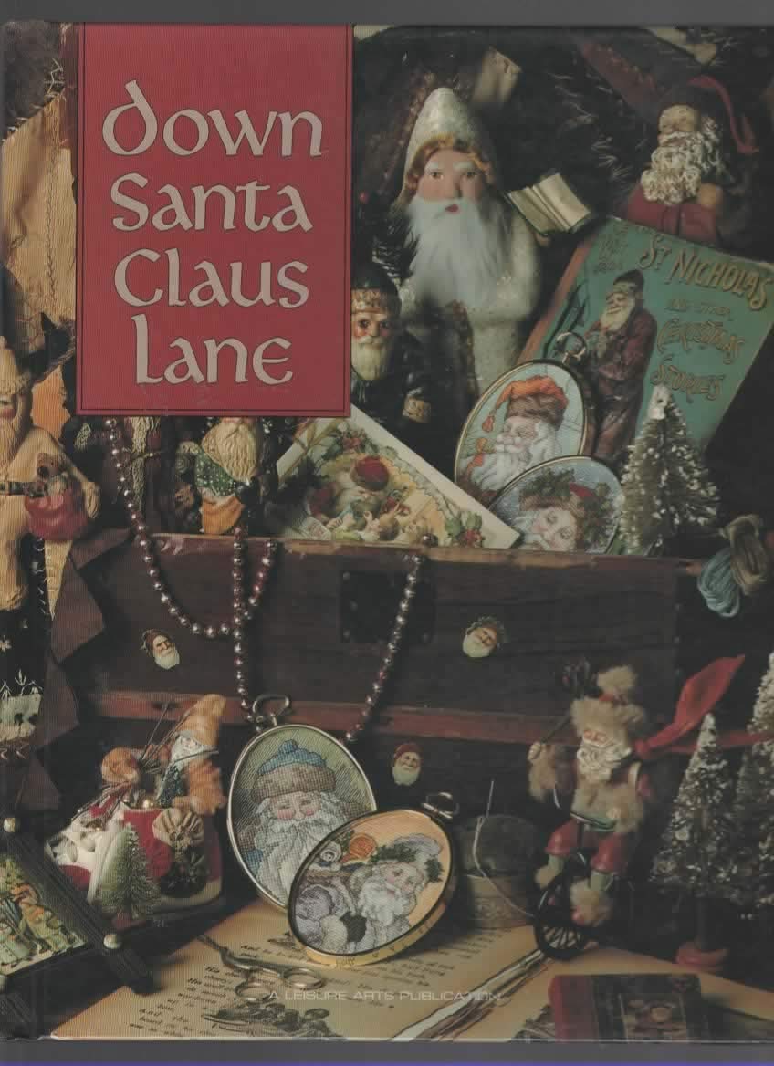 Down Santa Claus Lane (Christmas Remembered ; Bk. 8) Hobbies & Crafts
