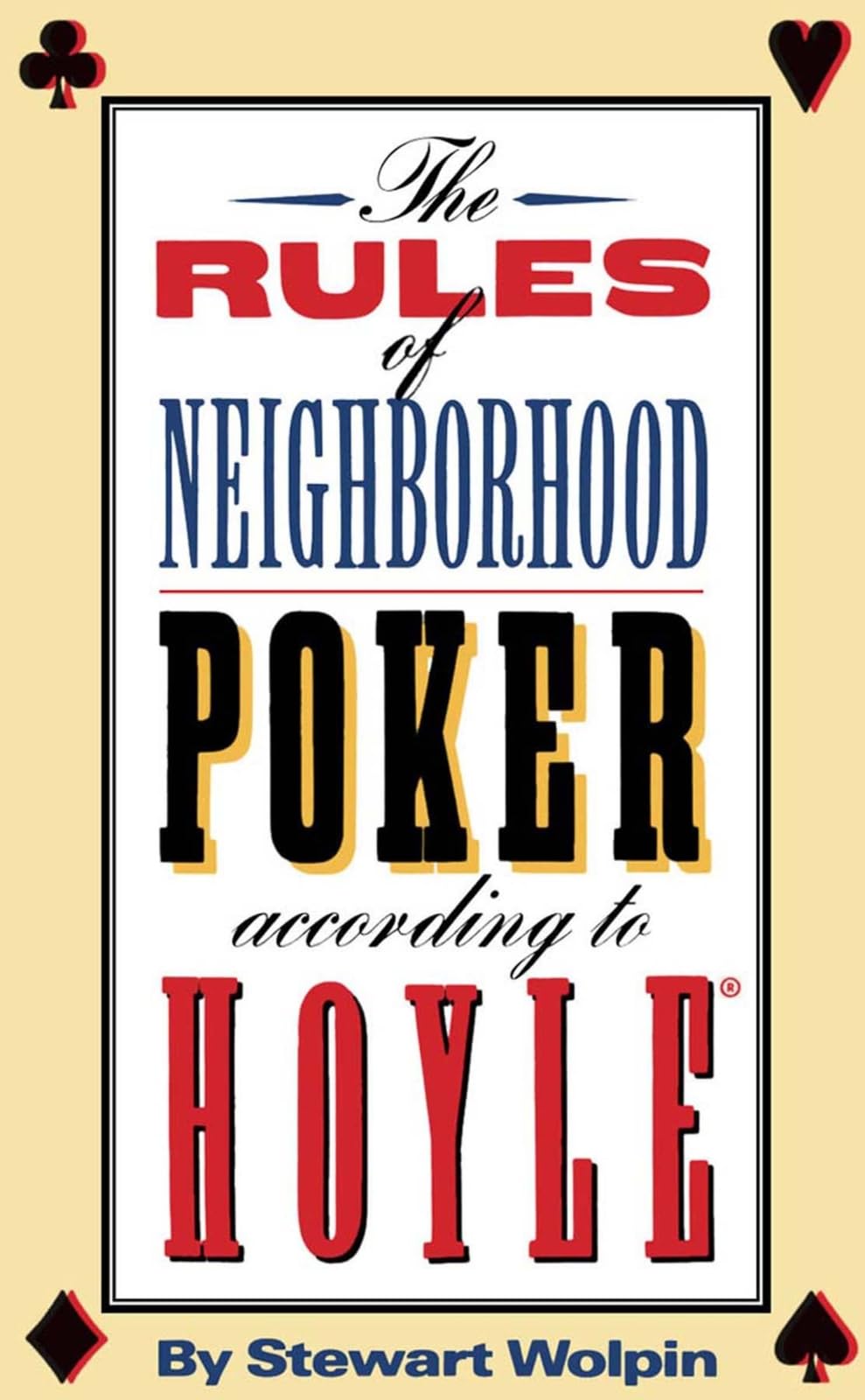 The Rules of Neighborhood Poker According to Hoyle book