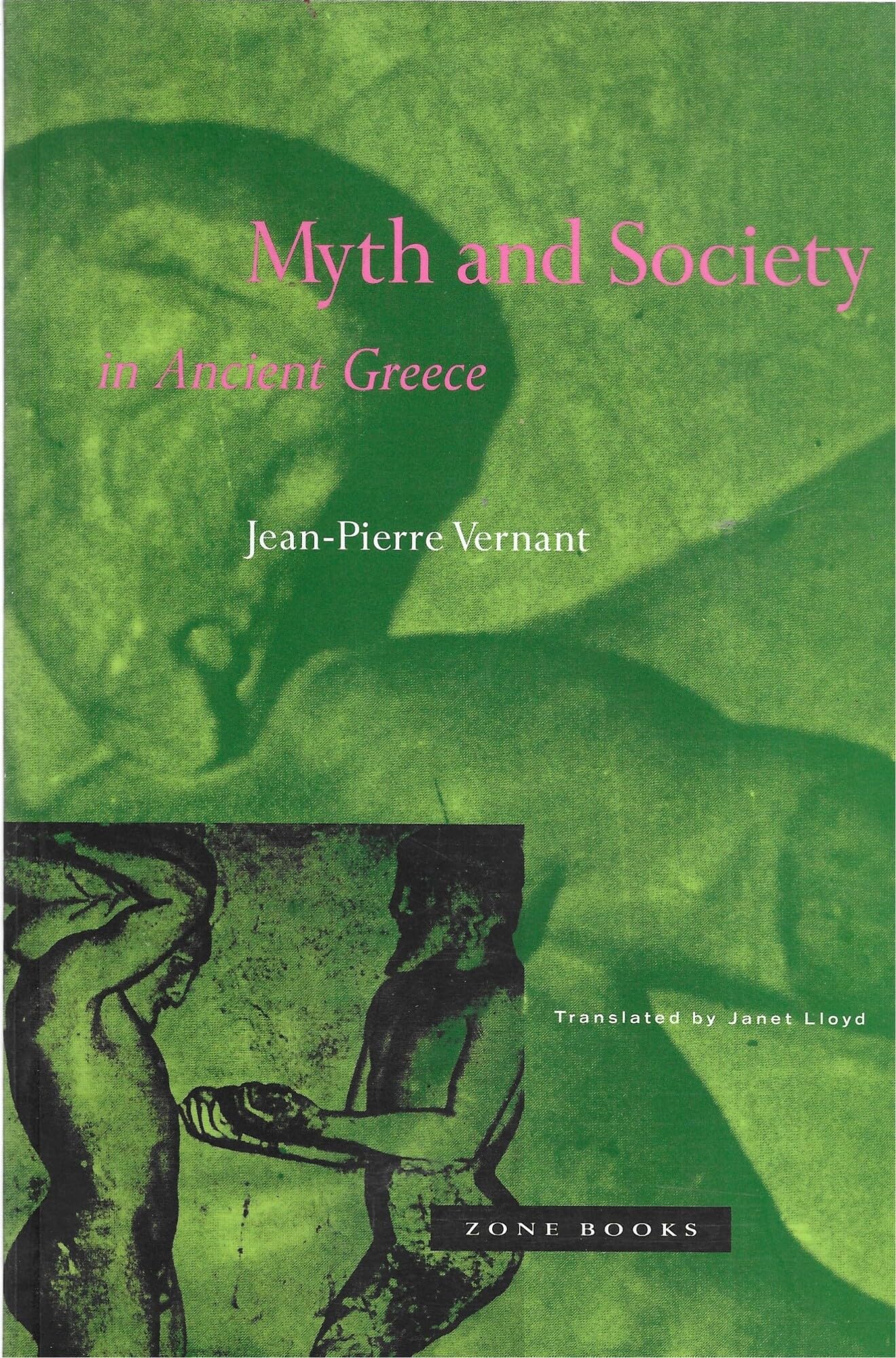 Myth and Society in Ancient Greece (Zone Books) Philosophy