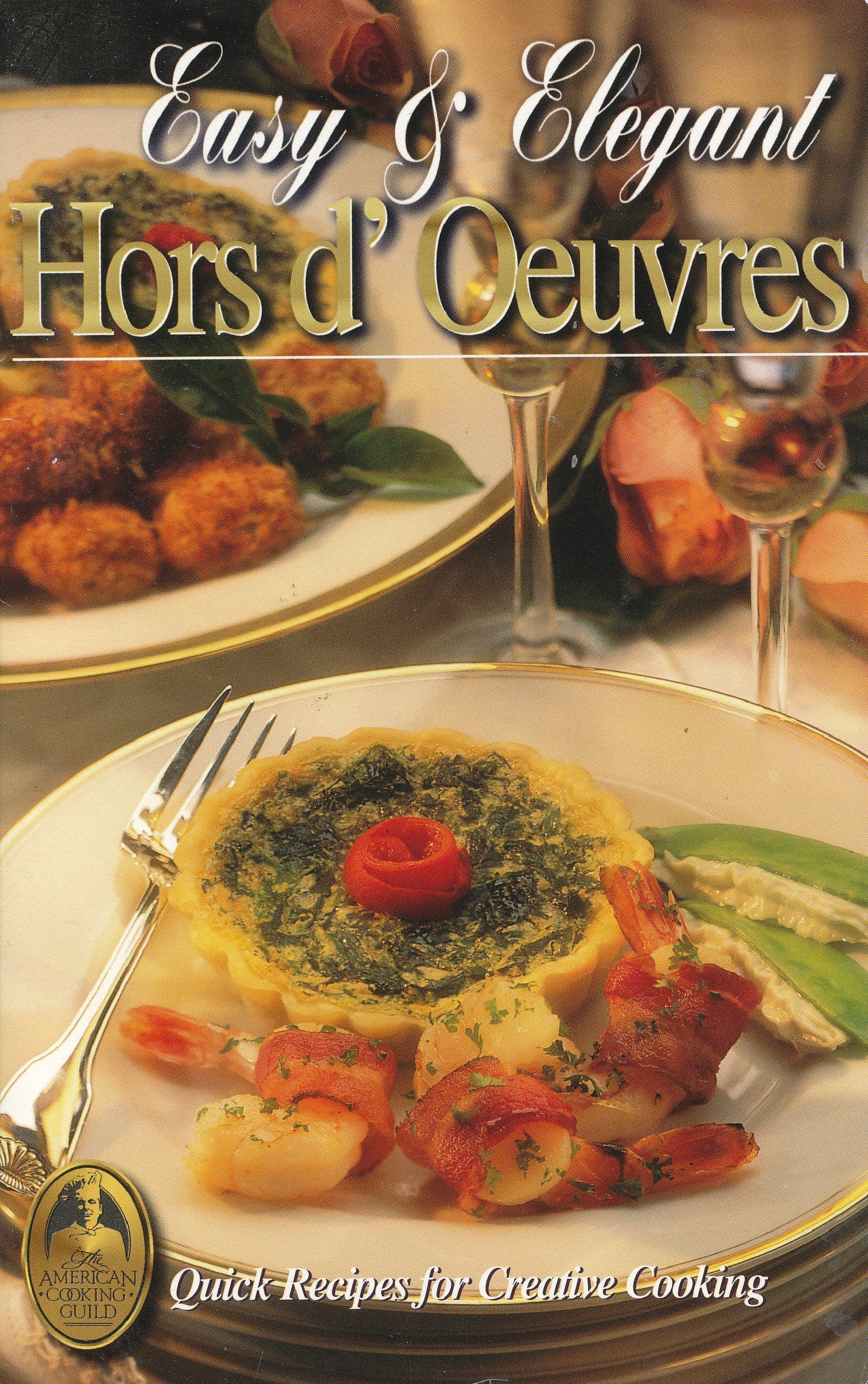 Easy & Elegant Hors d'Oeuvres (The Collectors' Series, Volume 5) Books