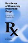 Handbook of Commonly Prescribed Drugs Medicine
